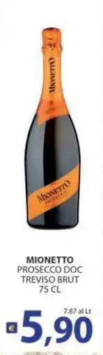 Re Mercato Lucrezia Mionetto Prosecco Doc Treviso Brut offerta