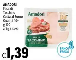 Hurrà Amadori Fesa di Tacchino Cotta al Forno offerta