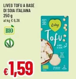 Famila Superstore Liveg Tofu offerta