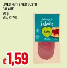Famila Superstore Liveg fette veg gusto salame offerta