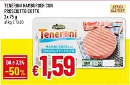 Famila Superstore Teneroni hamburger con prosciutto cotto offerta