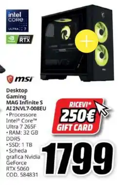 MediaWorld msi Desktop Gaming MAG Infinite S AI 2NVL7-008EU offerta