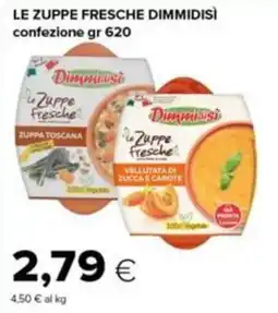Tigre Zuppe fresche Dimmidisì offerta