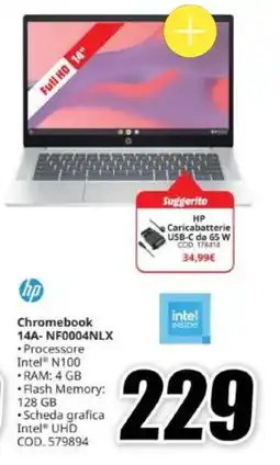 MediaWorld HP Chromebook 14A- NF0004NLX offerta