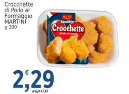 Market Ingross Crocchette di Pollo al Formaggio Martini offerta
