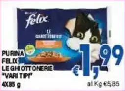 DEM Purina Felix Le Ghiottonerie Vari Tipi offerta