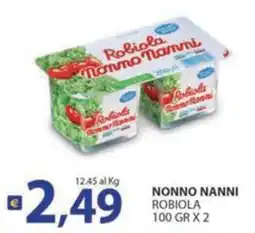 Re Mercato Lucrezia Robiola Nonno Nanni offerta