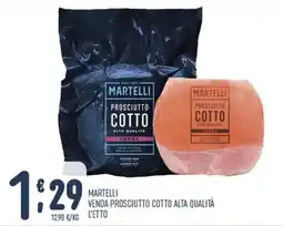 Gruppo Pascar Martelli Prosciutto Cotto Alta Qualità offerta