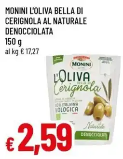 Famila Superstore Monini l'oliva bella di Cerignola offerta