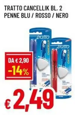 Famila Superstore Tratto cancellik bl. 2 offerta