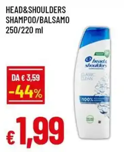 Famila Superstore Head & Shoulders Shampoo/Balsamo Classic Clean offerta
