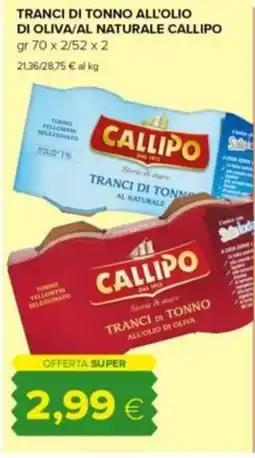 Tigre Tranci di tonno Callipo offerta
