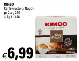 Hurrà Kimbo Caffè Gusto di Napoli offerta