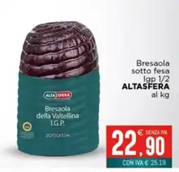 Altasfera Bresaola della Valtellina I.G.P. sotto fesa offerta