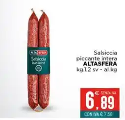 Altasfera Salsiccia piccante intera ALTASFERA offerta