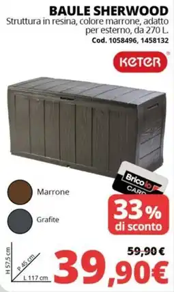 Brico Io Baule Sherwood Keter offerta