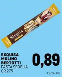 Emporio Amato Exquisa Mulino Bertotti Pasta Sfoglia offerta