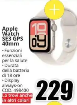 MediaWorld Apple Watch SE3 GPS 40mm offerta