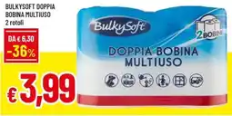 Famila Superstore BulkySoft Doppia Bobina Multiuso offerta