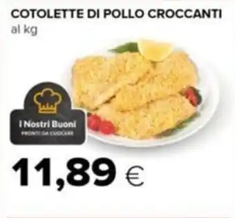 Tigre Cotolette di pollo croccanti offerta