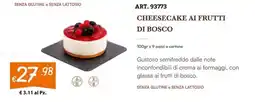 Zona Cheesecake ai frutti di bosco offerta