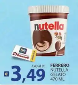 Re Mercato Lucrezia Ferrero Nutella Gelato offerta