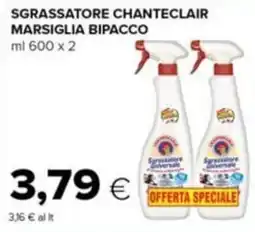 Tigre Sgrassatore Chanteclair Marsiglia Bipacco offerta