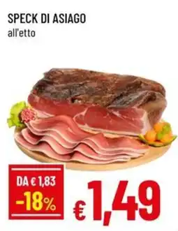 Famila Superstore Speck di Asiago offerta