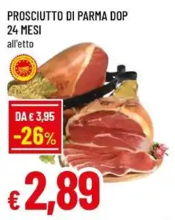 Famila Superstore Prosciutto di Parma DOP offerta
