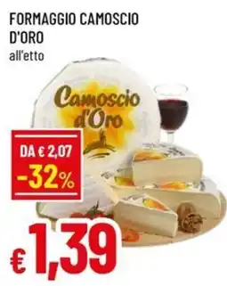 Famila Superstore Formaggio Camoscio d'Oro offerta