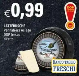Hurrà Lattebusche PennaNera Asiago offerta