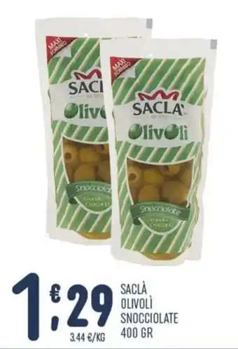 Saclà olivoli snocciolate