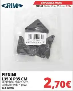 Brico Io Grima Piedini L35 X P35 CM offerta