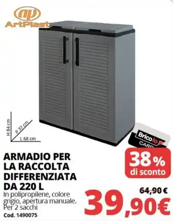 ArtPlast armadio per la raccolta differenziata