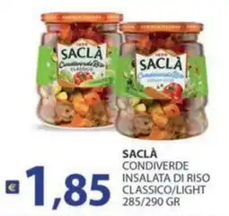 Re Mercato Lucrezia Sacla condiverde riso classico offerta