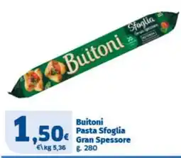 Sigma Buitoni Pasta Sfoglia Gran Spessore offerta