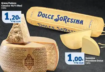 Sigma Grana Padano Classico offerta