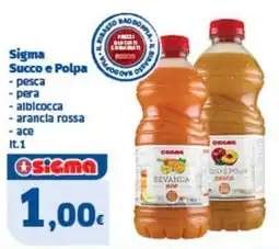 Sigma Sigma Succo e Polpa offerta