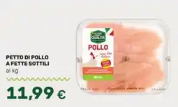 Tigre Petto di pollo offerta
