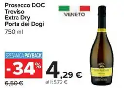 Carrefour Iper Prosecco DOC Treviso Extra Dry Porta dei Dogi offerta