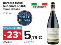 Carrefour Iper Barbera d'Asti Superiore DOCG Terre d'Italia offerta