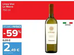 Carrefour Iper Linea Vini Le Morre offerta