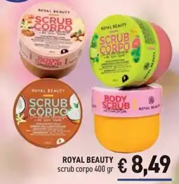 Determarket Royal Beauty scrub corpo offerta