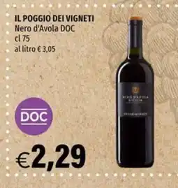 Hurrà Il Poggio dei vigneti Nero d'Avola DOC offerta