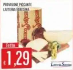 Mercadò Provelone piccante Latteria Sorensina offerta