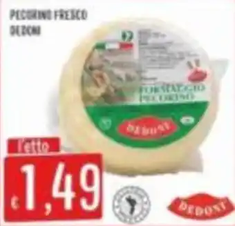 Pecorino fresco Dedoni