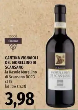 Emi Supermercati la Rasola Morellino di Scansano DOCG offerta