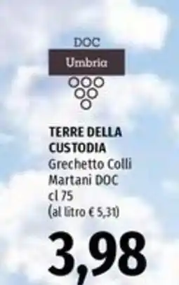 Emi Supermercati Terre della Custodia Grechetto Colli Martani DOC offerta