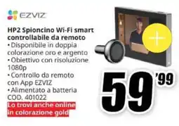 MediaWorld EZVIZ HP2 Spioncino Wi-Fi smart offerta