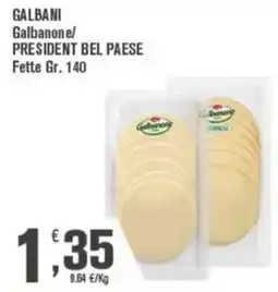Conté Supermercati Galbanone President Bel Paese offerta